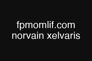 fpmomlif.com norvain xelvaris